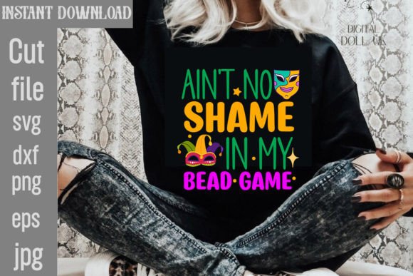 Ain t No Shame in My Bead Game SVG for T-Shirt Designs