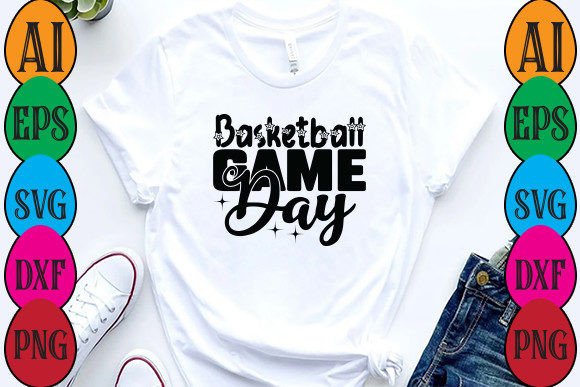Basketball Game Day Graphics and T-Shirt Designs