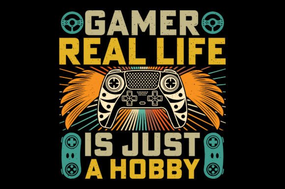 Gamer Real Life Video Game T-Shirt SVG Graphics