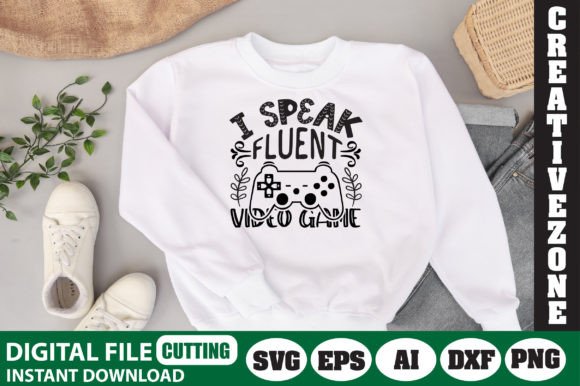 I Speak Fluent Video Game Graphics & T-Shirt Designs