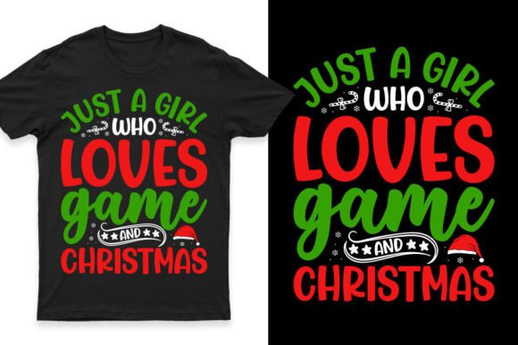 Just a Girl Who Loves Game and Christmas Graphics