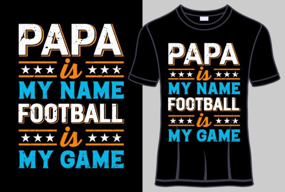 Papa is My Name Football is My Game Graphics Review
