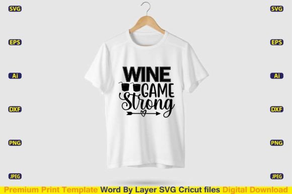 Wine Game Strong SVG Cut File Review